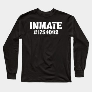 Inmate #1754092 Long Sleeve T-Shirt